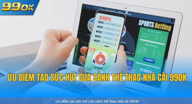 Thể thao 99ok hôm nay