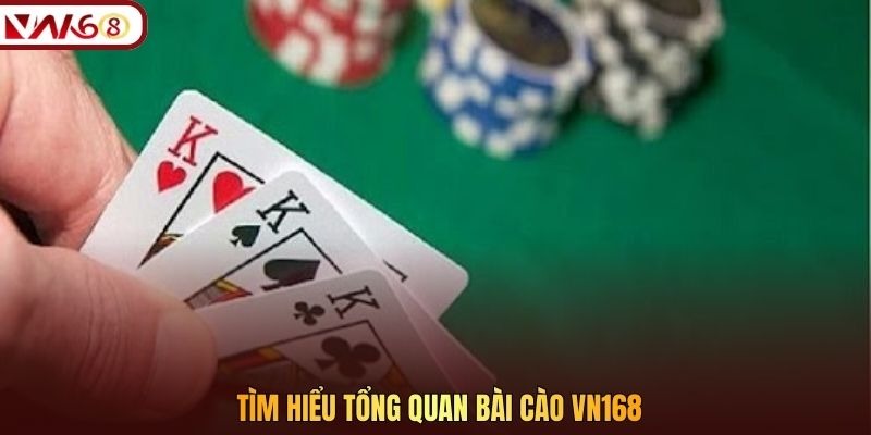 Tìm hiểu tổng quan bài Cào Vn168