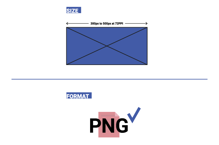 Logos must be 300 px to 500 px in PNG format.