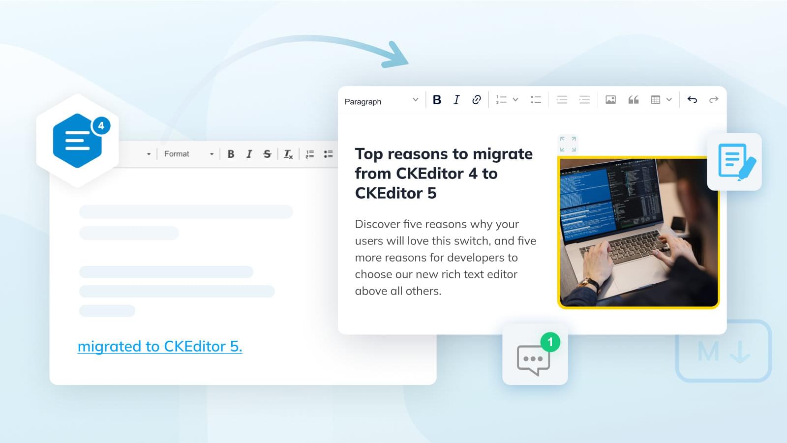 Migrating from CKEditor 4 to CKEditor 5: five reasons to say “yes”