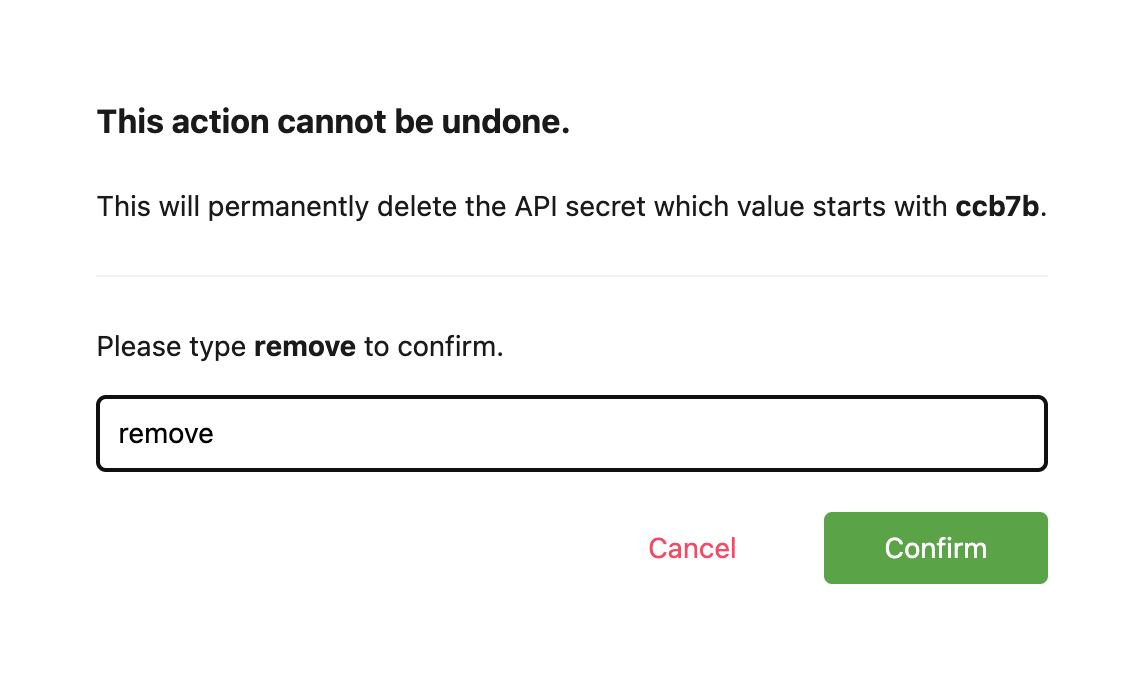 API secret remove confirmation modal.